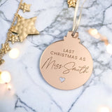 Last Christmas As A Miss Tree Decoration