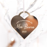 Last Christmas As Miss... Bauble