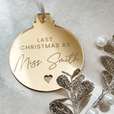 Last Christmas As A Miss Tree Decoration