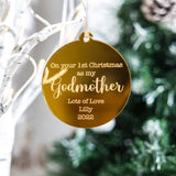 1st Christmas As My Godmother Personalised Bauble