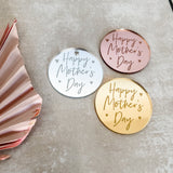 Happy Mother's Day Cake Charm, Cupcake Topper or Gift Tag