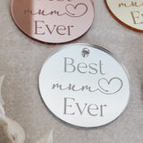 Best Mum Ever Cake Charm, Cupcake Topper or Gift Tag