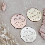 Best Mum Ever Cake Charm, Cupcake Topper or Gift Tag