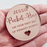 First Day of School Pocket Hug Keepsake Gift - Personalised Mirror Tag