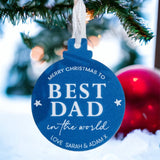 Best Dad In The World Personalised Christmas Bauble