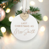Last Christmas As A Miss Personalised Christmas Bauble