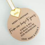Neighbours From Our House To Yours Personalised Bauble