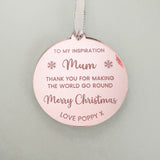 Mum, My Inspiration Merry Christmas Bauble