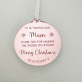 Mum, My Inspiration Merry Christmas Bauble