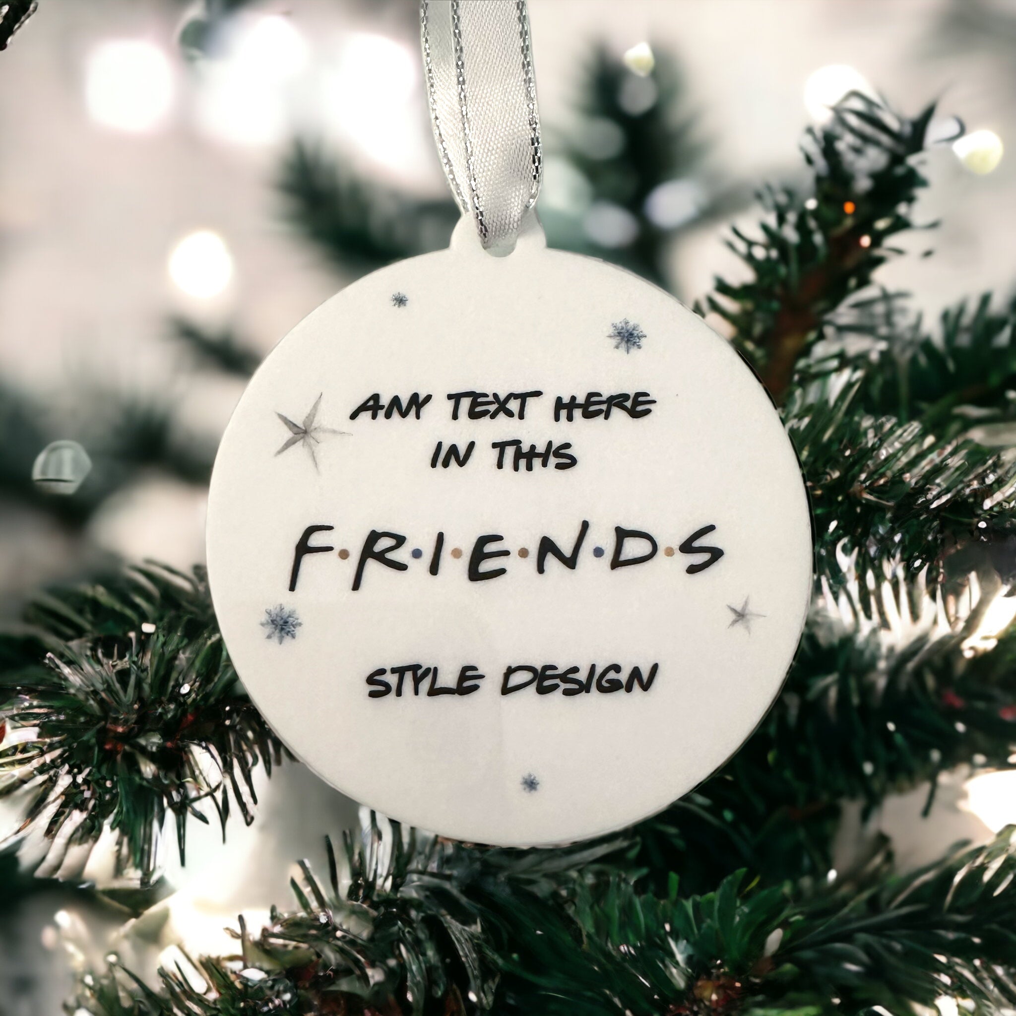 Customisable Friends Christmas Bauble